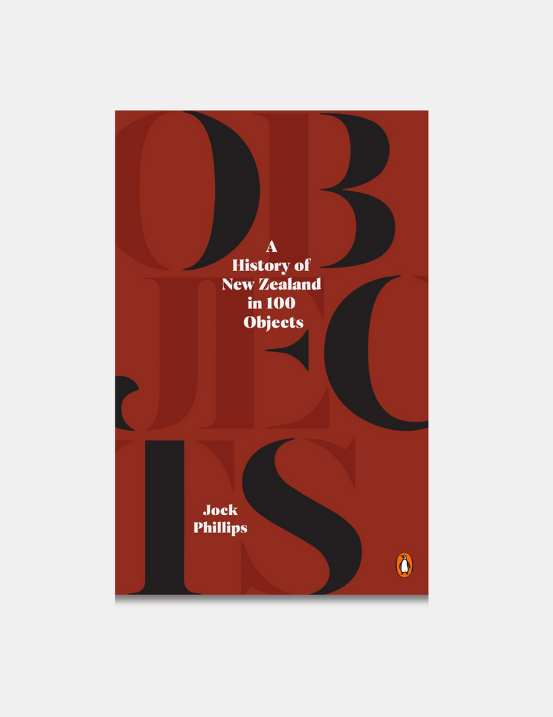 A History of New Zealand in 100 Objects